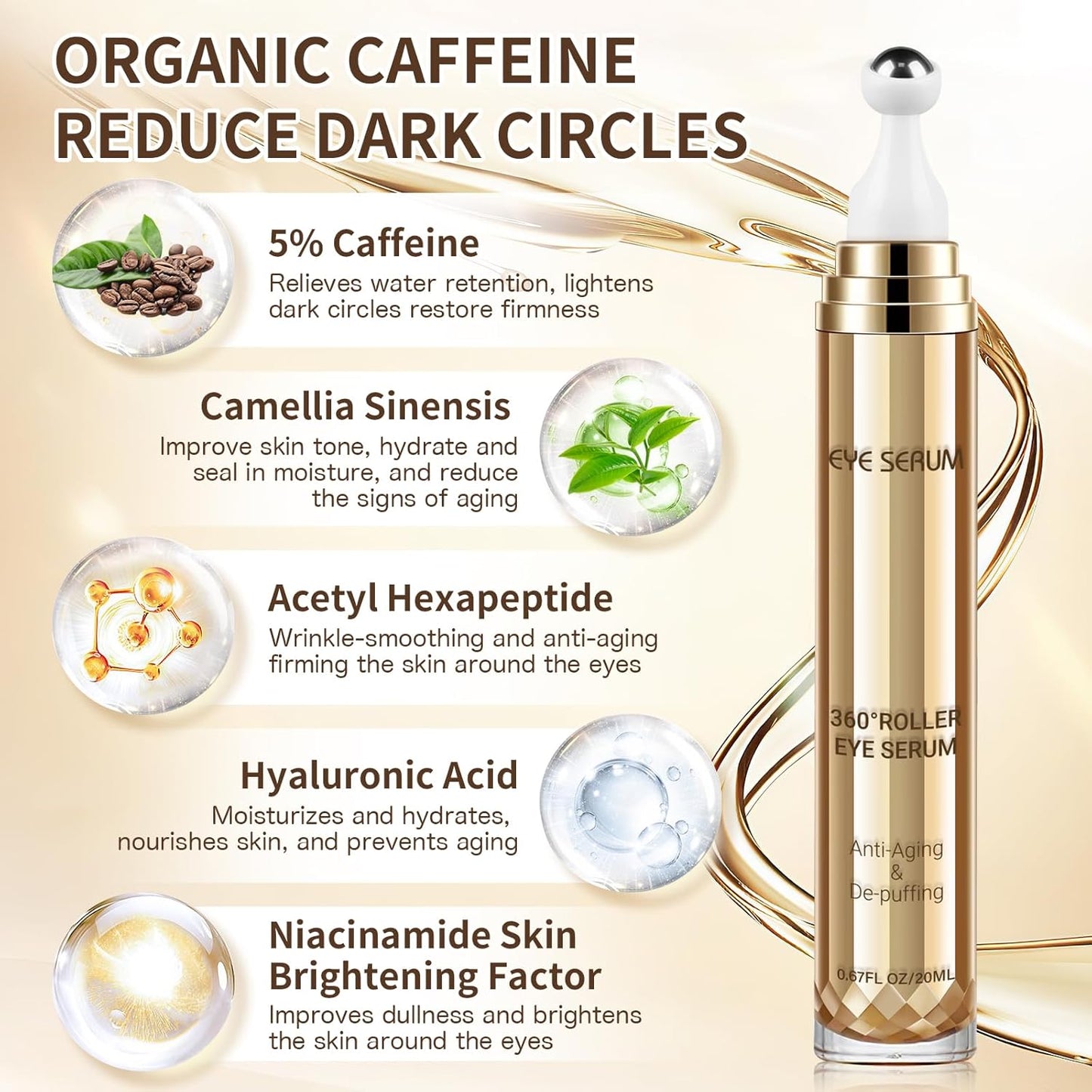Caffeine Eye Serum, Hyaluronic Acid under Eye Cream for Dark Circles and Puffiness, anti Aging with 360° Massage Ball Reduce Bags, Wrinkles and Fine Lines
